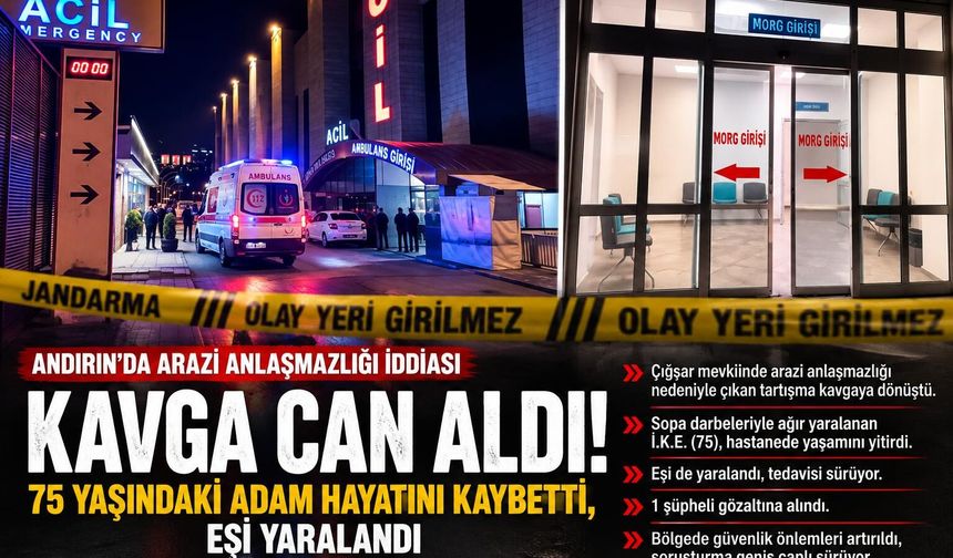ARAZİ ANLAŞMAZLIĞI KANLI BİTTİ