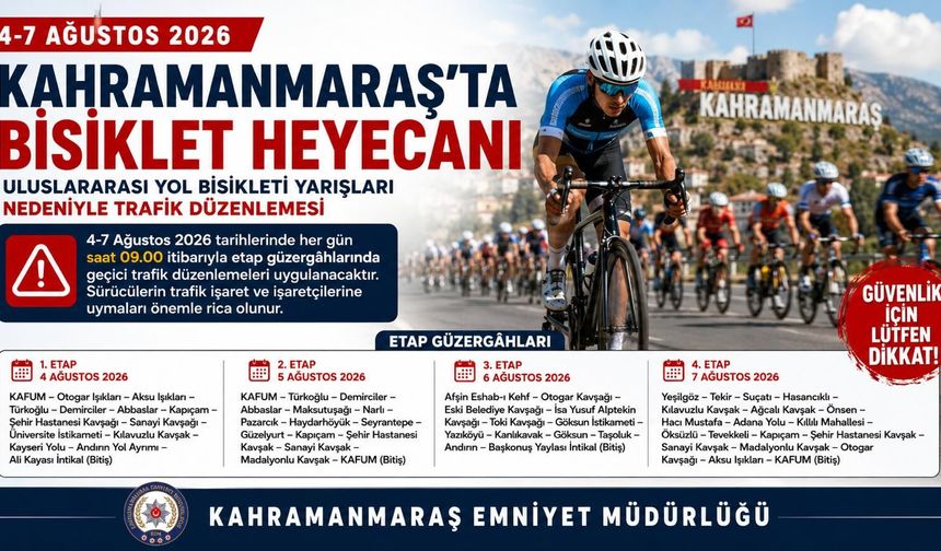 BİSİKLET YARIŞLARI YÜZÜNDEN BAZI YOLLAR TRAFİĞE KAPALI OLACAK