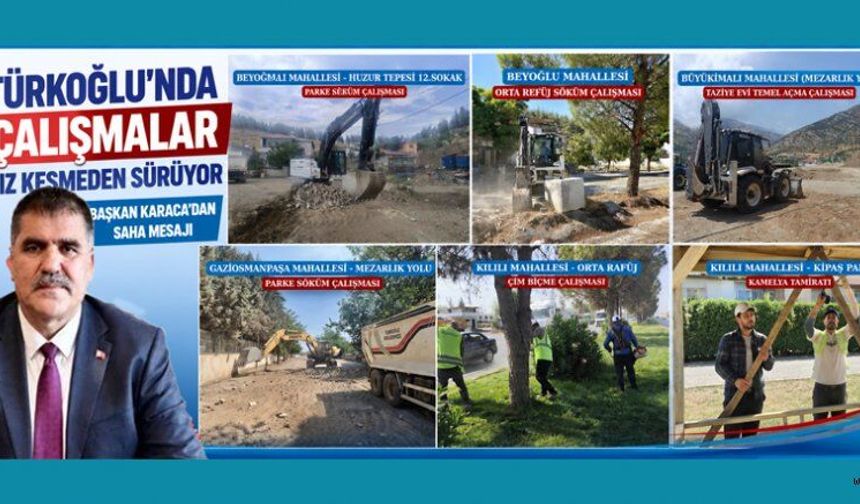 TÜRKOĞLU BELEDİYESİ HER YERDE