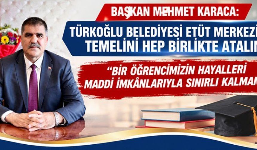 TÜRKOĞLU’NDA ÖNEMLİ VE KIYMETLİ BİR GÜN