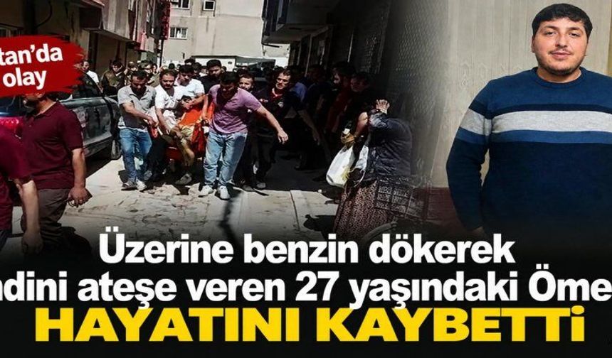 KENDİNİ YAKMIŞTI, ÖLDÜ!