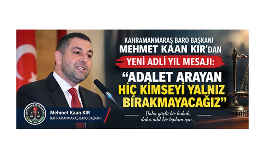BAŞKAN KIR: ADALET ARAYAN HİÇ KİMSEYİ YALNIZ BIRAKMAYACAĞIZ