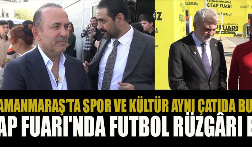 FUTBOLUN EFSANELERİ MARAŞ’TA BULUŞTU!