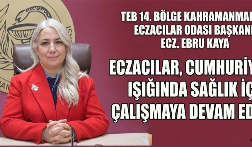 BAŞKAN EBRU KAYA’DAN 29 EKİM MESAJI