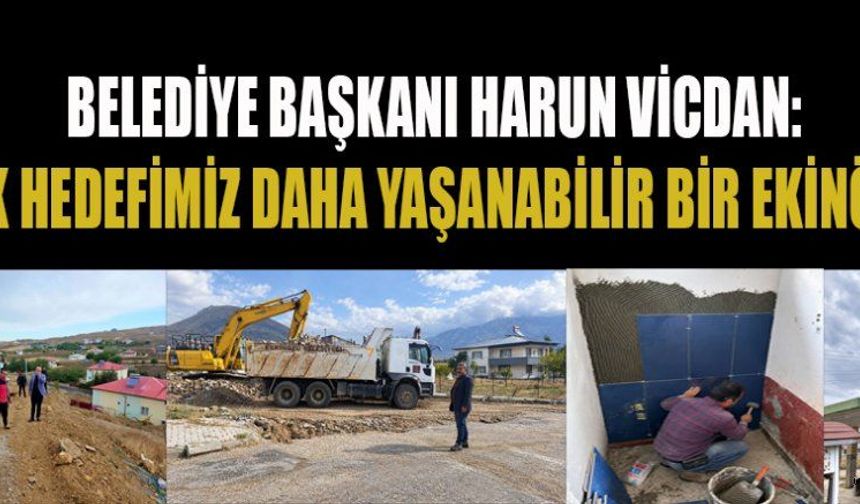 EKİNÖZÜ'NÜN HER NOKTASINDA VİCDAN VAR!
